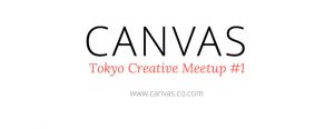 Event report – Canvas meetup #1