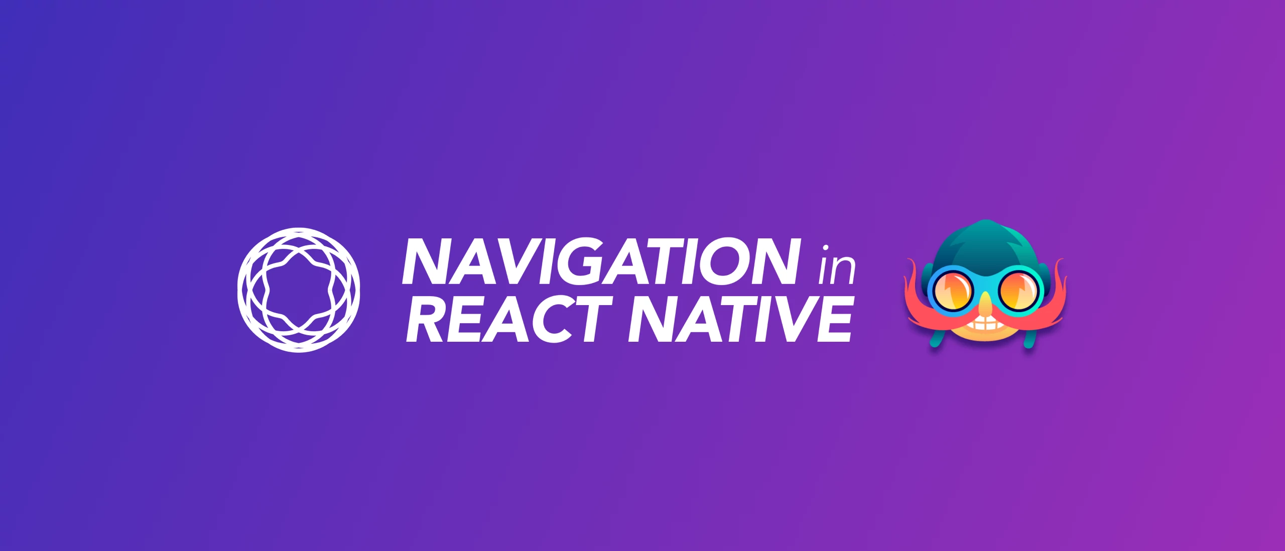 React Nativeでのナビゲーション